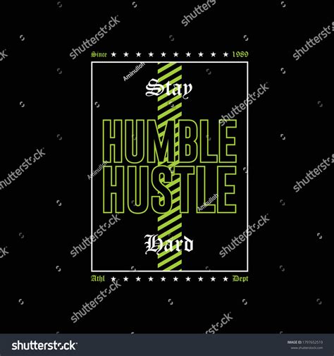 Stay Humble Hustle Hard Slogan Athl Stock Vector Royalty Free