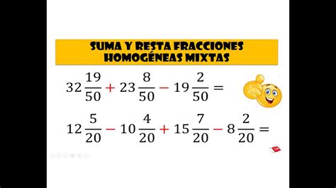 Suma Y Resta Fracciones Homogéneas Mixtas Youtube