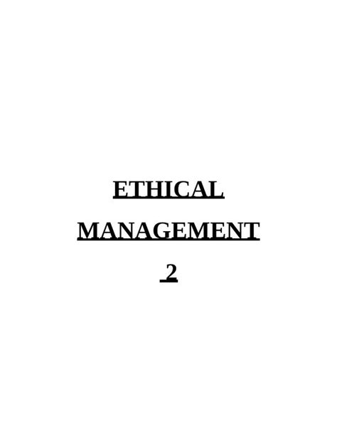 Ethical Management In Different Cultural Values Systems A Case Study