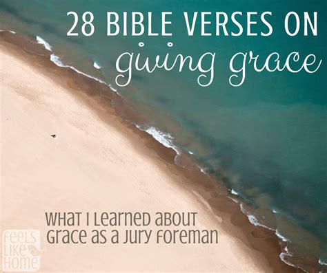 28 Bible Verses About Giving Grace To Others Feels Like Home™