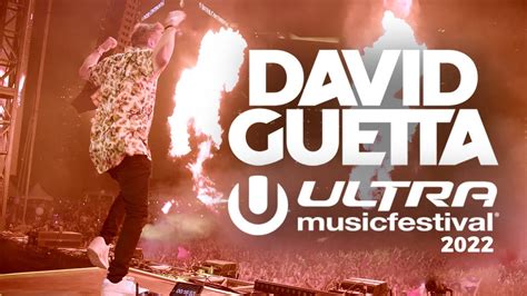 David Guetta Live Ultra Music Festival Miami 2022 Live Dj Set