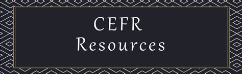 Cefr Related Resources Lincdire Project