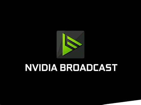 Nvidia Broadcast nasıl kullanılır Kartal