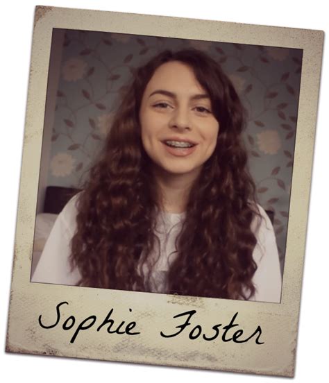 Sophie Foster Is Such A Great Youtuber Love Her So Much Hopefully She