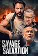 Savage Salvation (Película, 2022) | MovieHaku