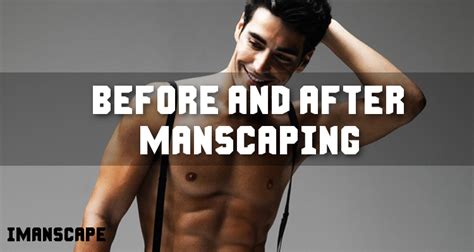 Manscaping Groin Before And After Transformations Manscaping Manscaping Pictures Amazing