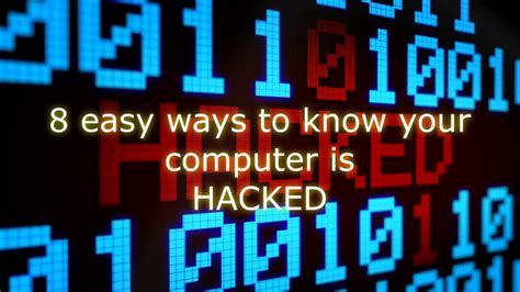 Top 8 Easy Ways To Know If Your Computer Has Been Hacked Youtube