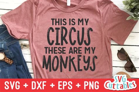 Funny Mom SVG | This Is My Circus These Are My | Shirt SVG (551750