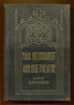Max Reinhardt and His Theatre by Sayler, Oliver M. Editor.: VG+ ...