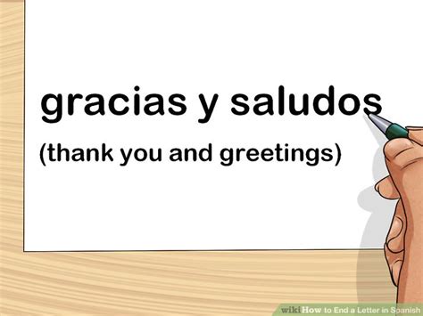 Maybe you would like to learn more about one of these? 3 Easy Ways to End a Letter in Spanish - wikiHow