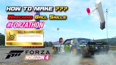 Forza Horizon 4 Wrecking Ball Skill ทำยงไงนะ YouTube
