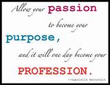 Pictures of Quotes On Passion And Purpose