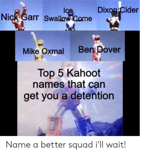 Funny Meme Names For Kahoot