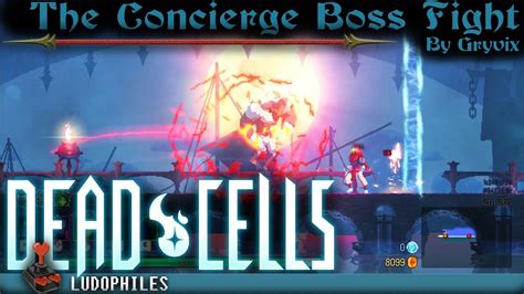 Dead Cells The Concierge Boss Fight Youtube