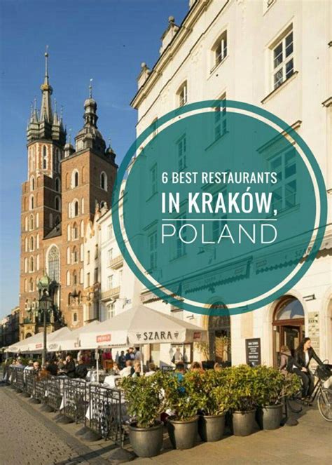 The Best 6 Restaurants in Kraków | Krakow, Krakow travel, Poland travel