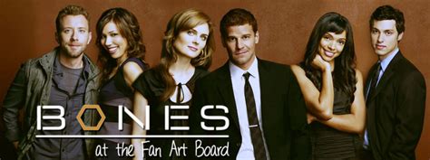 Bones Castandcharacters Bones Castandcharacters Fan Art 7200440 Fanpop