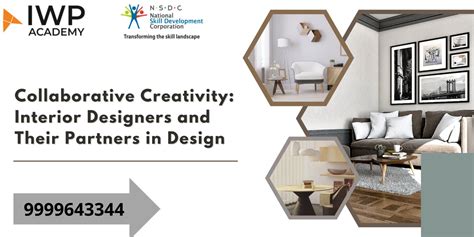 Collaborative Creativity Interior Designers And Their Partners In