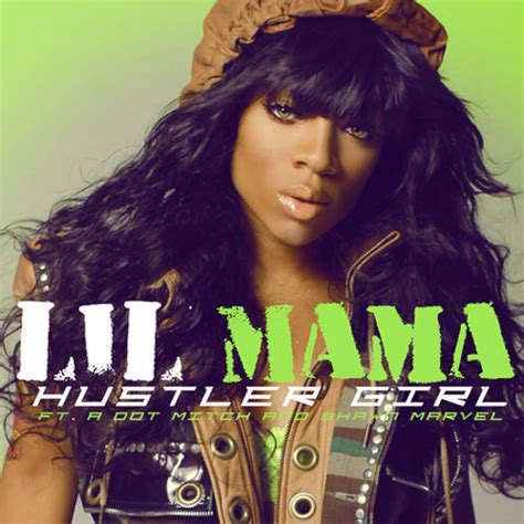 lil mama hustler girl 2011