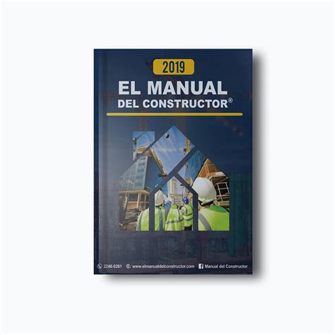 Manual Del Constructor EdiciÓn 2019 El Manual Del Constructor
