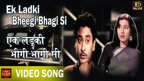 Ek Ladki Bheegi Bhagi Si Chalti Ka Naam Gaadi Kishore Kumar Madhubalaashok Video Song
