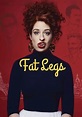 Fat Legs - película: Ver online completas en español