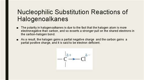 Halogenoalkanes And Benzene Halogenoalkanes Nucleophilic Substitution