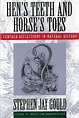 Hen's Teeth and Horse's Toes, Stephen Jay Gould | 9780393311037 ...