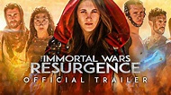The Immortal Wars: Resurgence - Official Trailer - YouTube