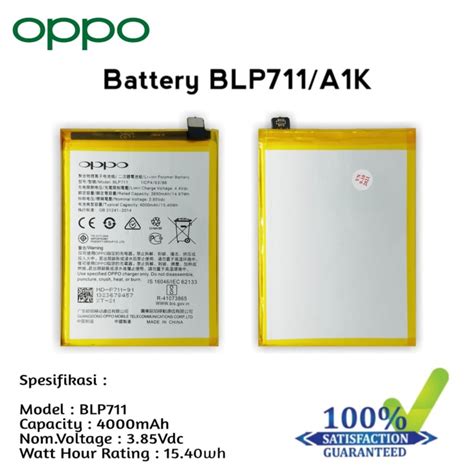 Battery Oppo Blp711a1k Double Ic Protection High Quality Qeong