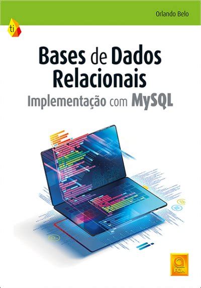 Bases De Dados Relacionais Informática Bases De Dados And Sistemas Inteligentes Fca