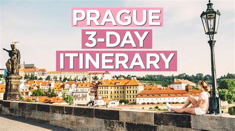 the ultimate 3 day prague itinerary summer travel guide youtube