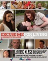 Excuse Me for Living (2012) - Постеры - Фильм.ру
