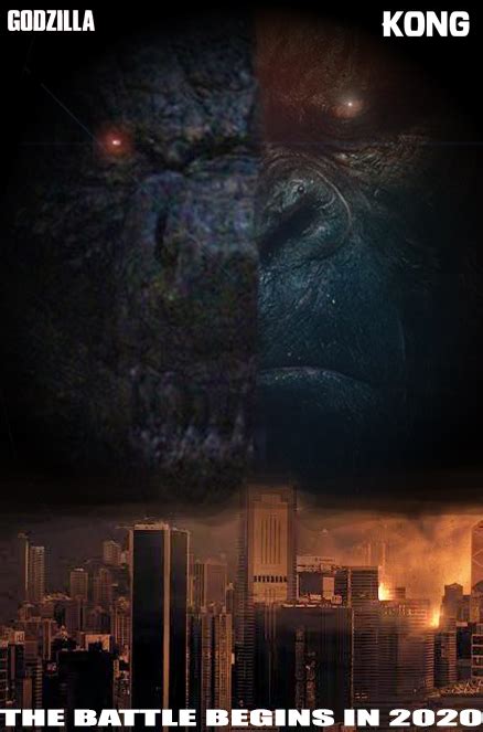 Legends collide in godzilla vs. Godzilla Vs Kong 2020 Poster (fan Made) by Movies-of-yalli ...