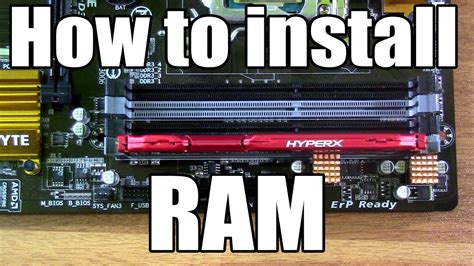 How To Install Ram Into A Motherboard Youtube