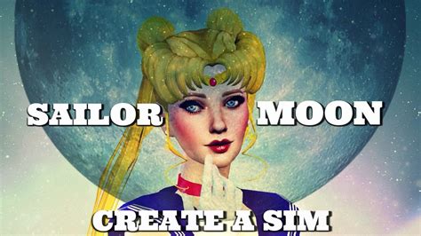 The Sims 4 Create A Sim Sailor Moon ☾ Youtube