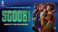 SCOOB! Official Soundtrack | Full Album | Tom Holkenborg | WaterTower ...
