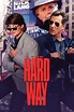 The Hard Way (1991) - Posters — The Movie Database (TMDB)