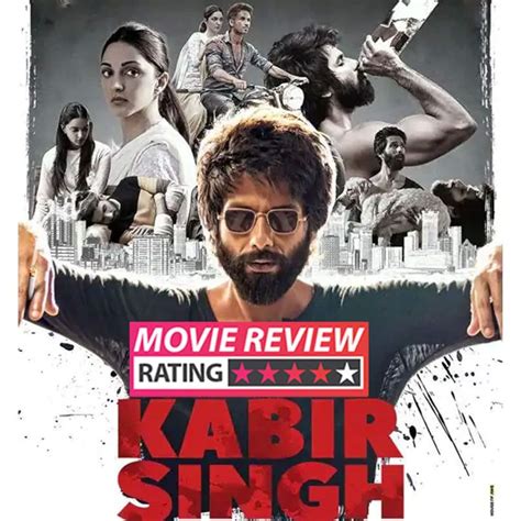 Kabir Singh Movie Review Shahid Kapoor Delivers A Career Best Performance In This Intense Love