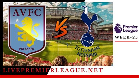Sofascore also provides the best way to follow the. Aston Villa vs Tottenham Hotspur Live Stream | EPL Week 25