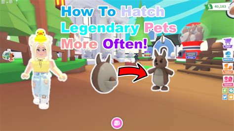 Adopt Me│how To Hatch Legendary Pets More Often Youtube