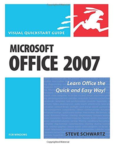Microsoft Office 2007 For Windows Schwartz Steve 9780321487797