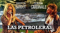 LAS PETROLERAS (Christian-Jaque, 1971) - YouTube