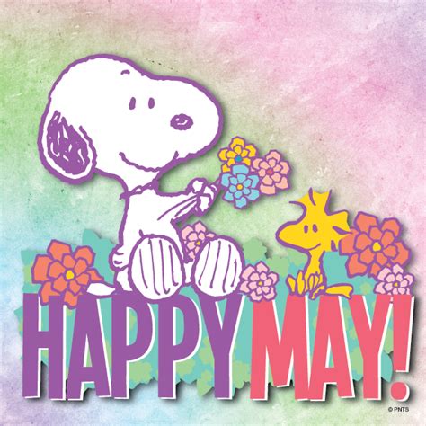Happy May Snoopy Love Snoopy Snoopy And Woodstock