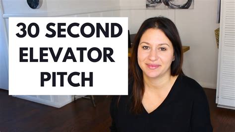 How To Create The Perfect 30 Second Elevator Pitch Youtube