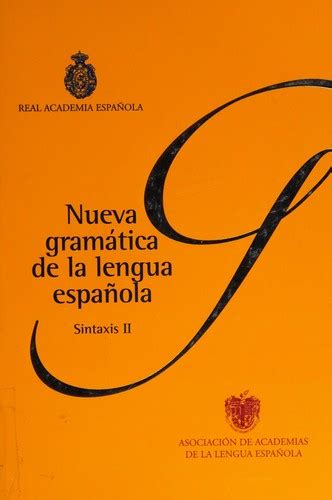 Nueva Gramática De La Lengua Española By Real Academia Española Open