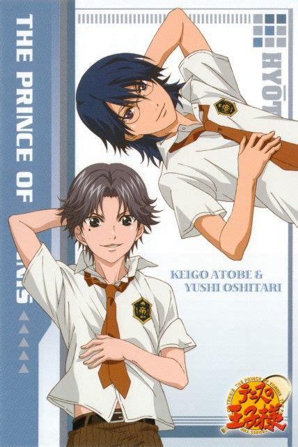 Yushi Oshitari Keigo Atobe Prince Of Tennis Anime Anime Prince