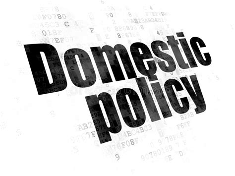 Political Concept Domestic Policy On Digital Background Stock