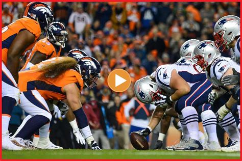 Watch nfl on mobile or desktop! NFL Broncos vs Patriots Live Reddit | Watch Stream Free ...