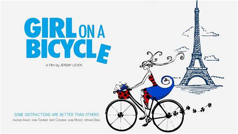 Watch Girl On A Bicycle 2013 Full Movie Free Online Plex