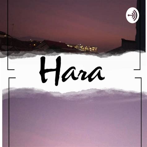 Hara Podcast On Spotify